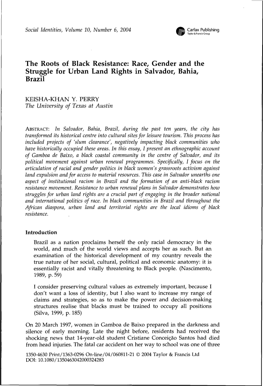 The Roots of Black Resistance: Race, Gender and the Struggle for Urban Land Rights in Salvador, Bahia, Brazil