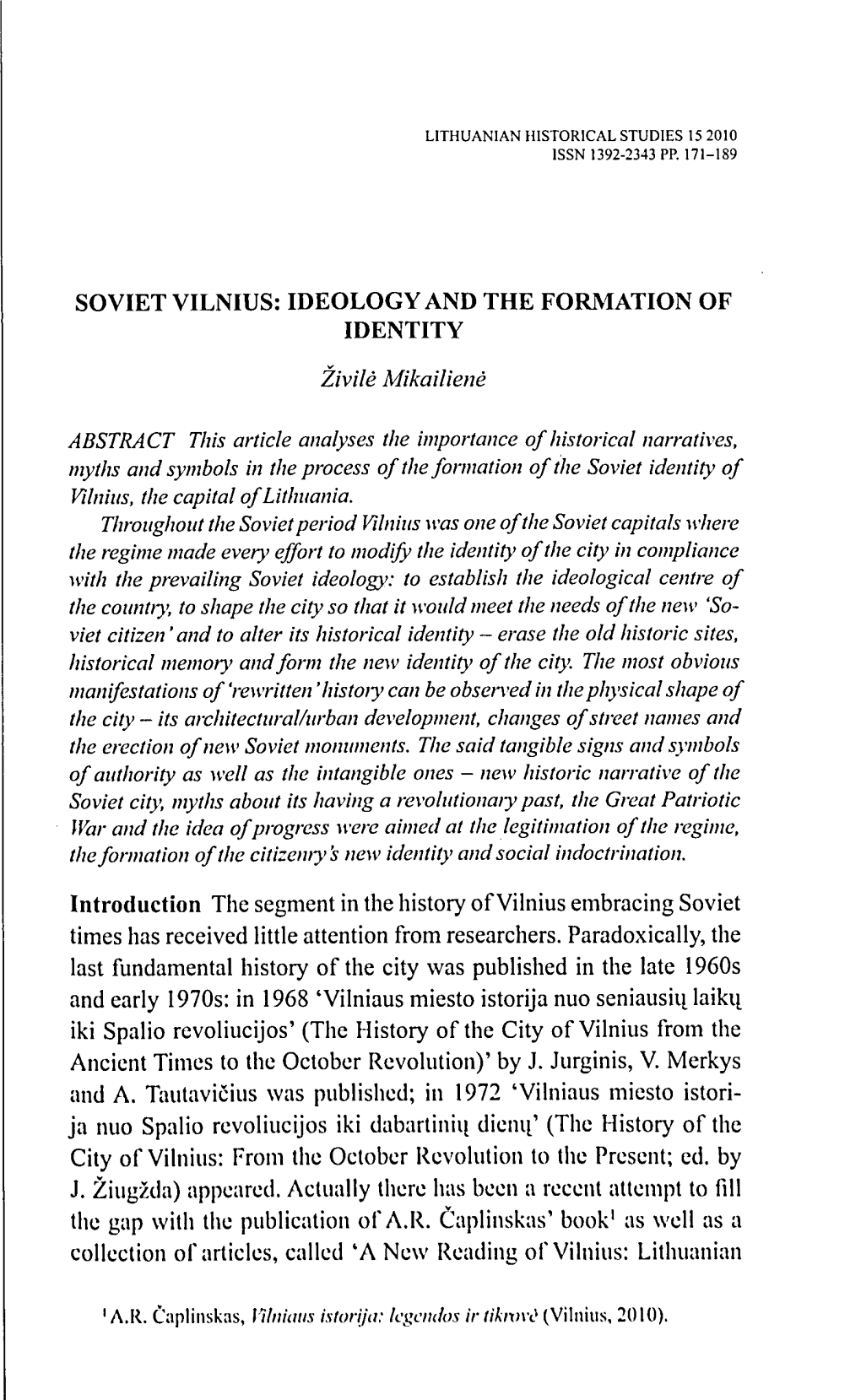 Soviet Vilnius: Ideology and the Formation of Identity