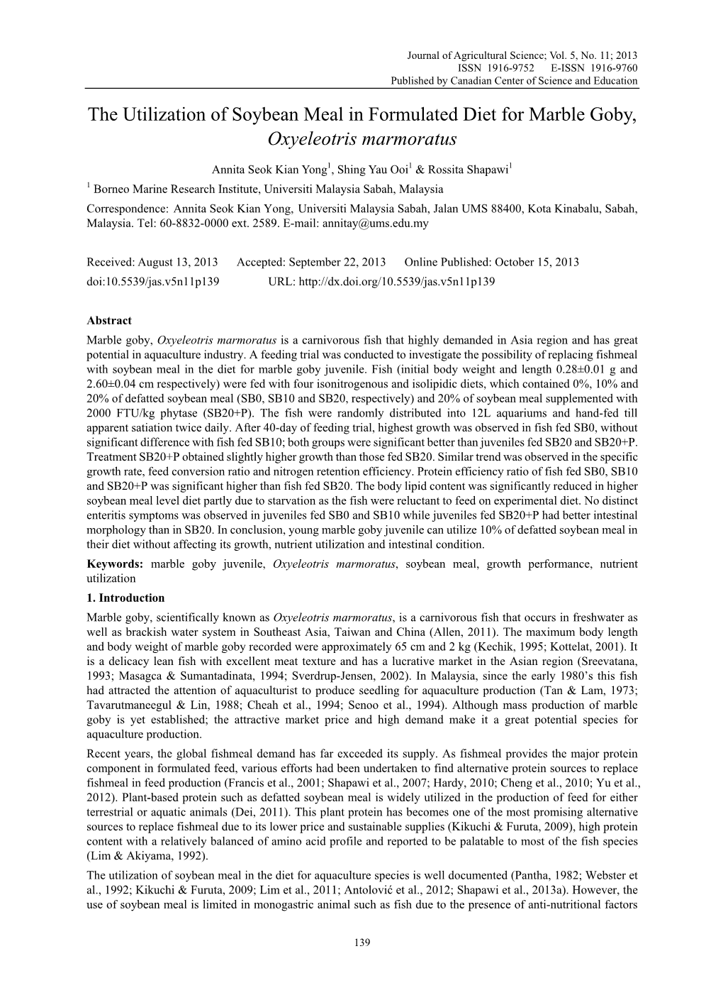 The Utilization of Soybean Meal in Formulated Diet for Marble Goby, Oxyeleotris Marmoratus