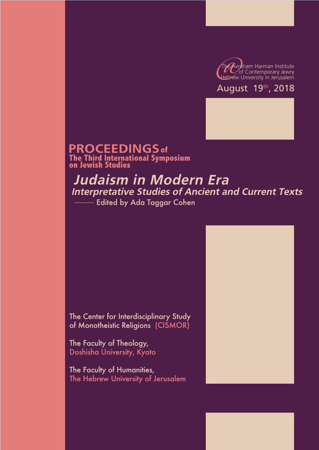 Judaism in Modern Era Interpretative Studies of Ancient and Current Texts