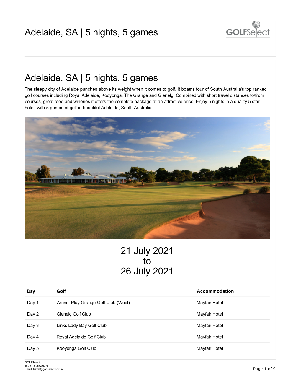Adelaide, SA | 5 Nights, 5 Games