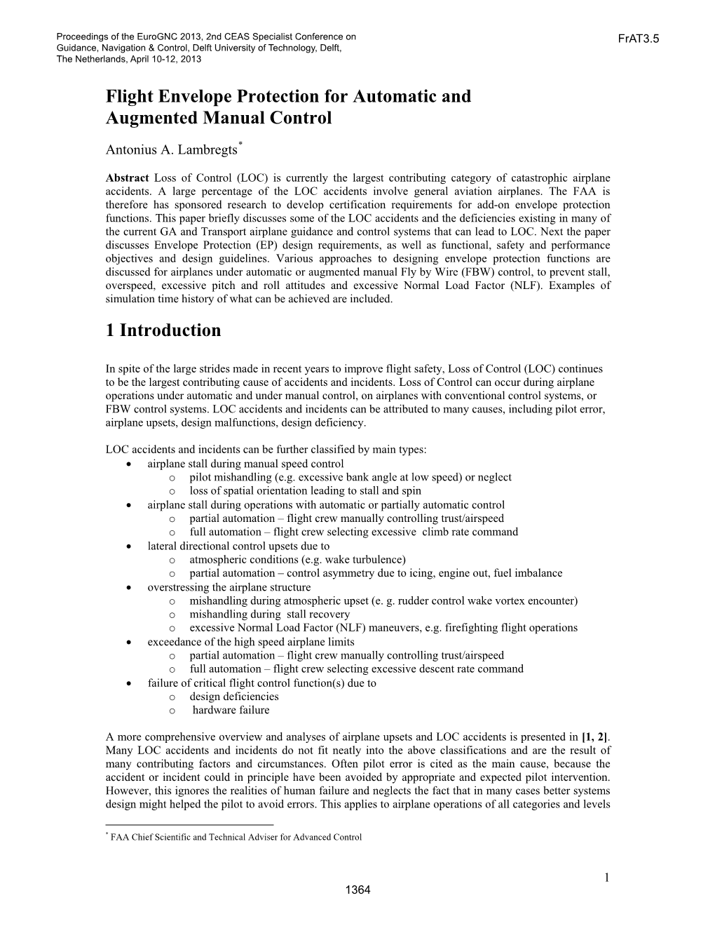 Flight Envelope Protection for Automatic and Augmented Manual Control