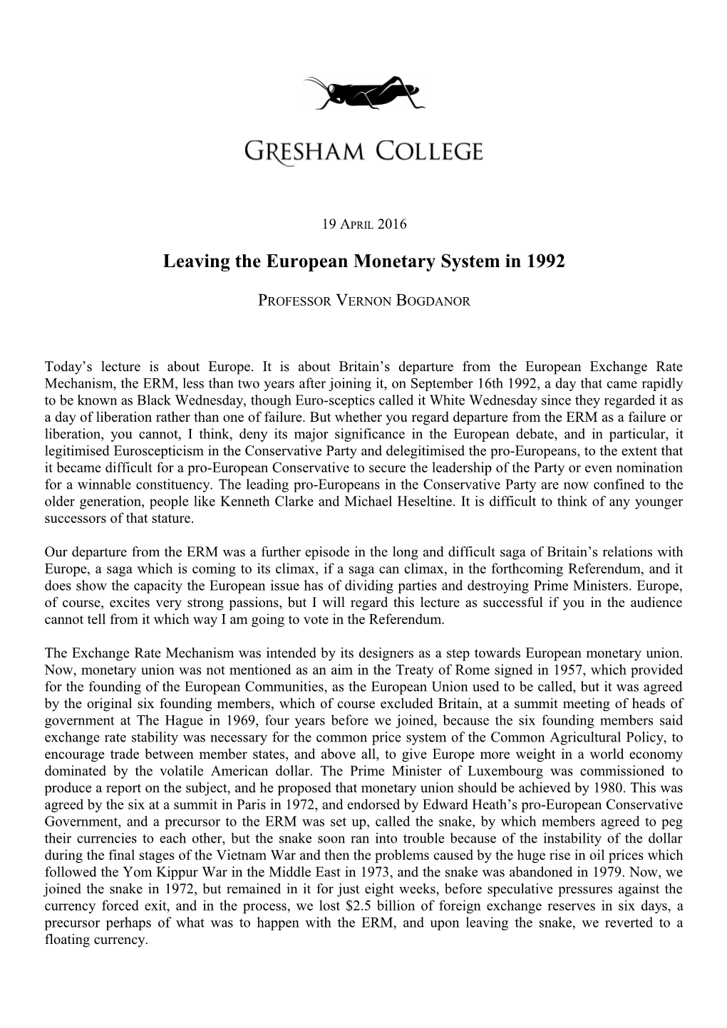 Leaving the European Monetary System in 1992