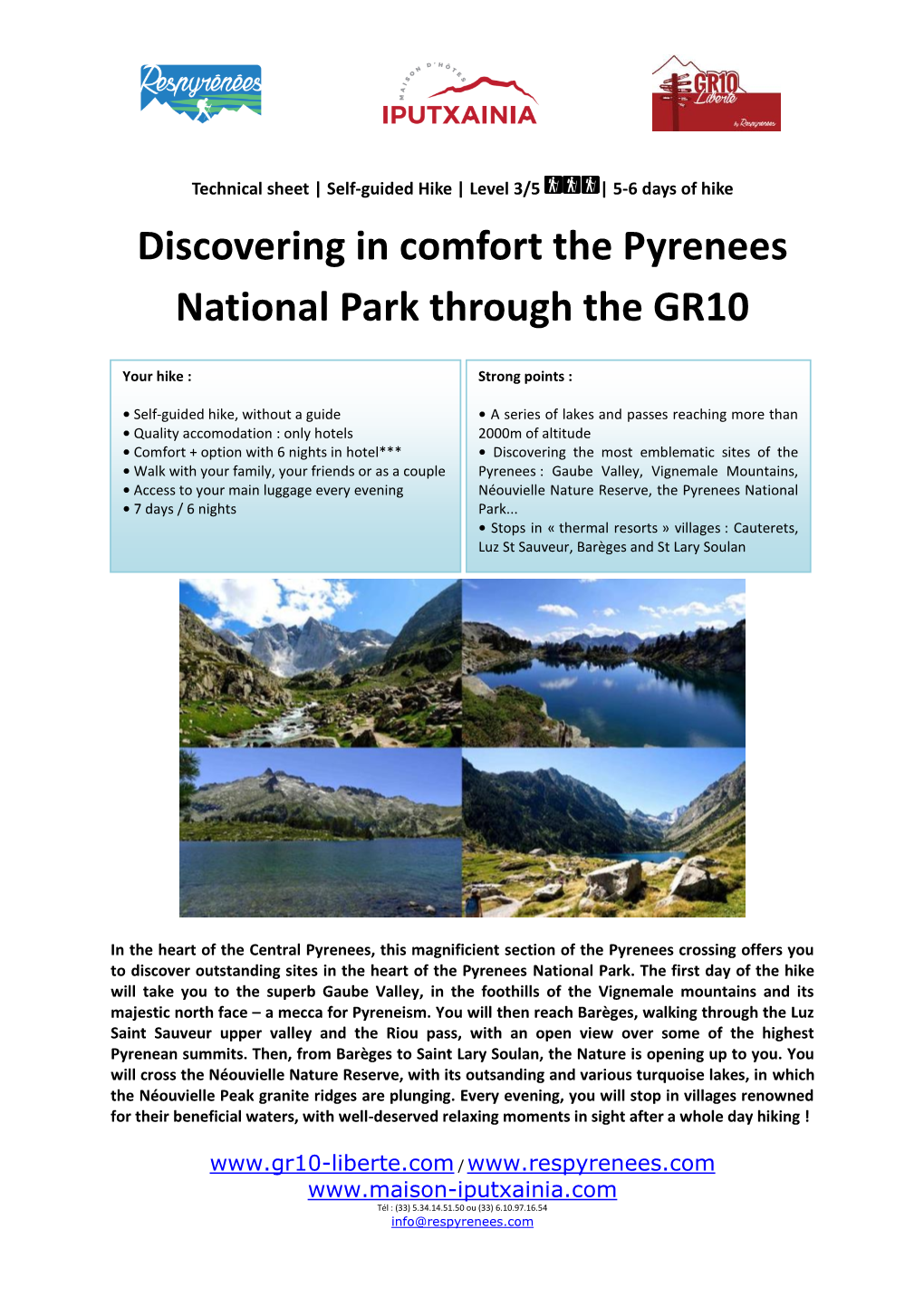 Discovering in Comfort the Pyrenees National Park Through the GR10