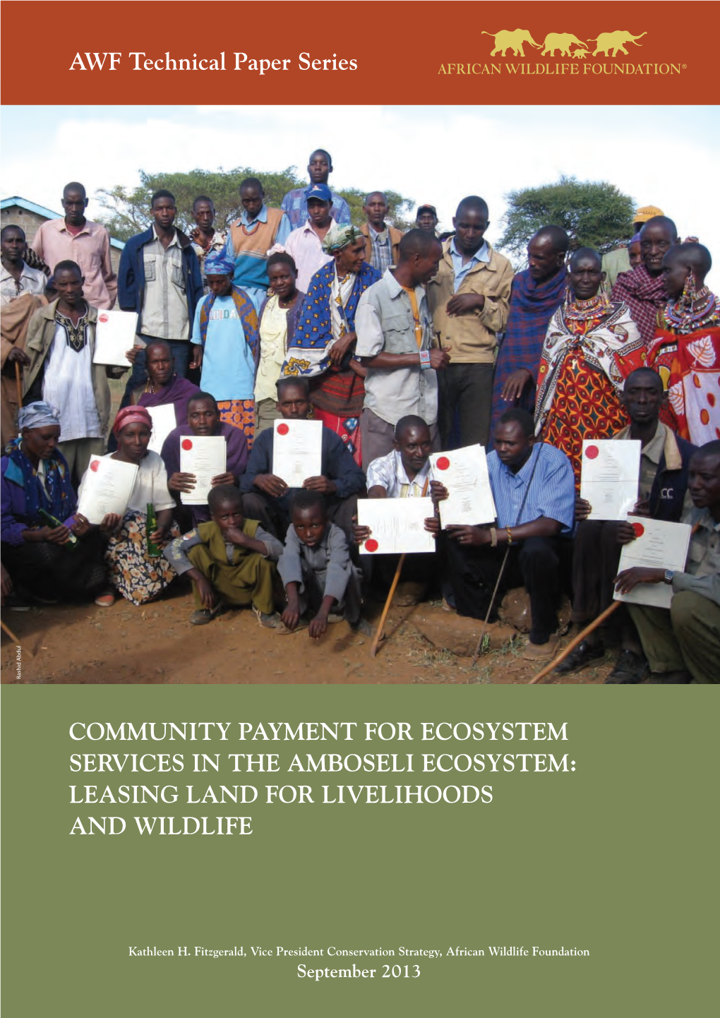 Community Payment for Ecosystem Services in the Amboseli Ecosystem: Leasing Land for Livelihoods and Wildlife