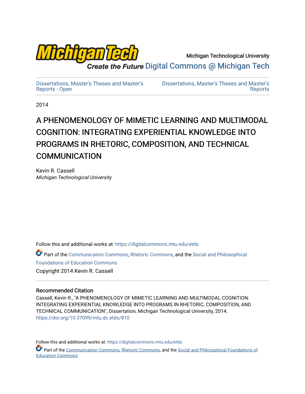 A Phenomenology of Mimetic Learning and Multimodal Cognition: Integrating Experiential Knowledge Into Programs in Rhetoric, Composition, and Technical Communication