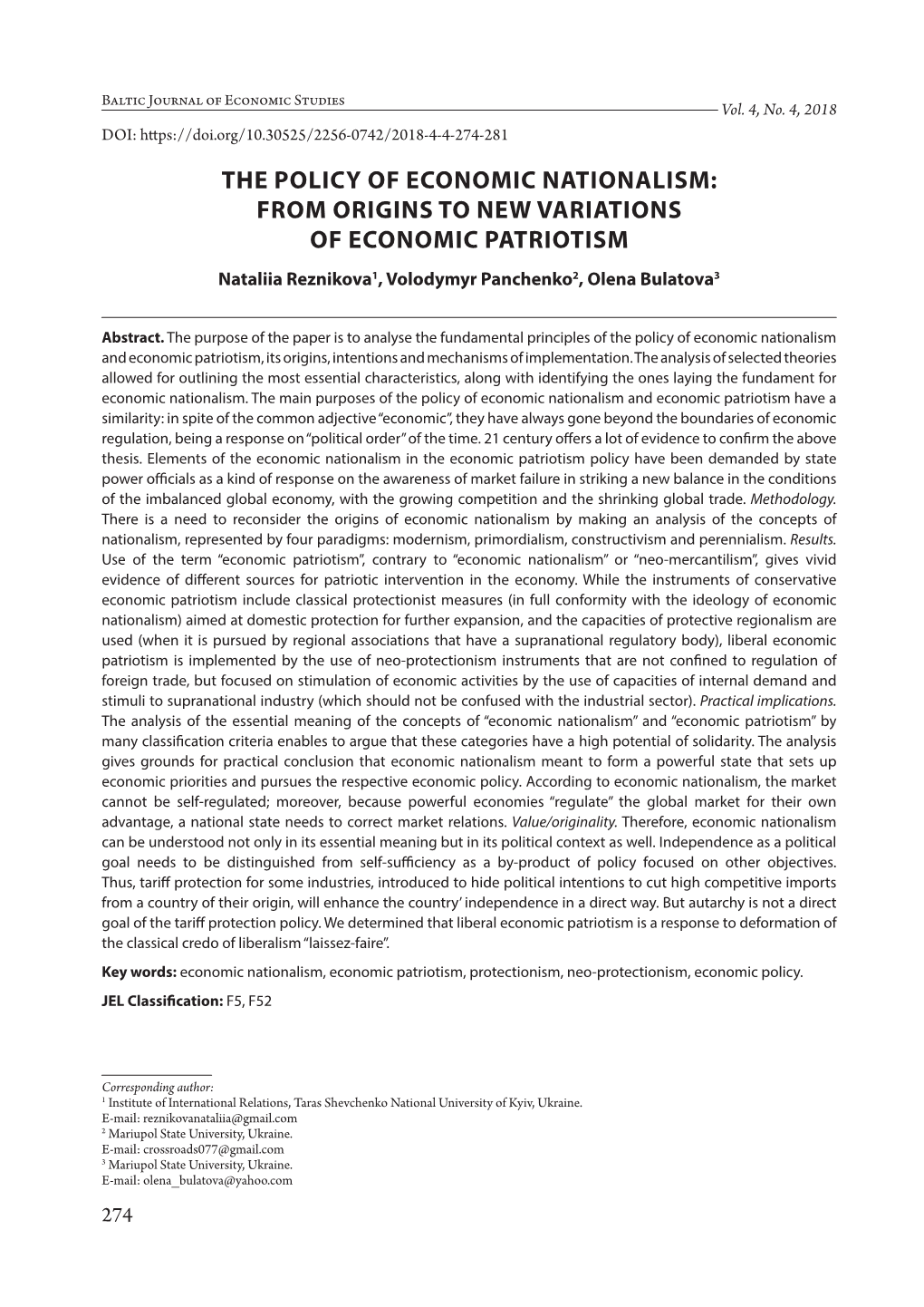 THE POLICY of ECONOMIC NATIONALISM: from ORIGINS to NEW VARIATIONS of ECONOMIC PATRIOTISM Nataliia Reznikova1, Volodymyr Panchenko2, Olena Bulatova3