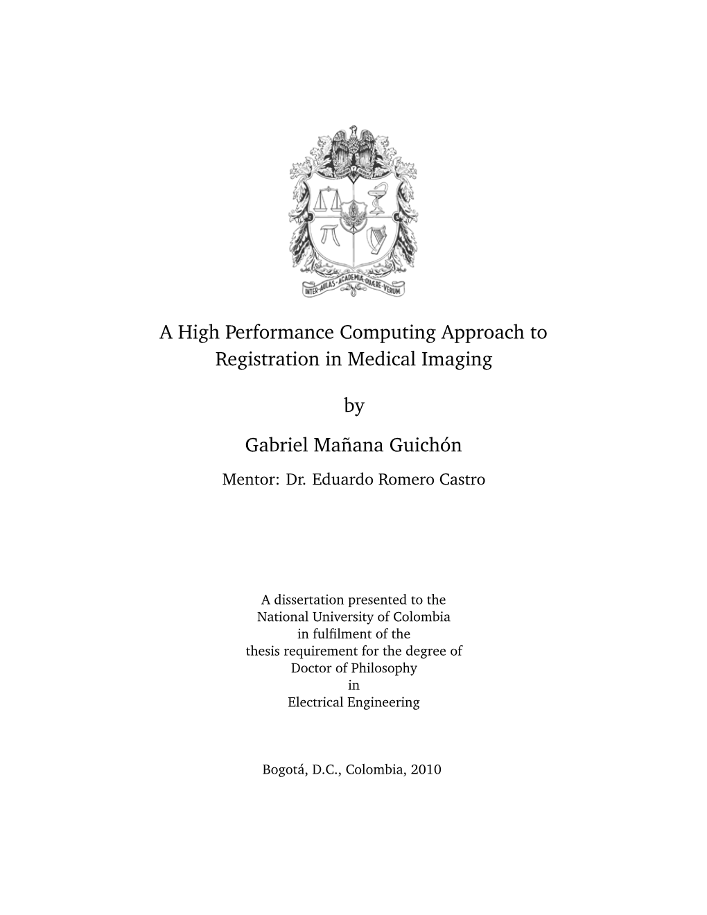 A High Performance Computing Approach to Registration in Medical Imaging