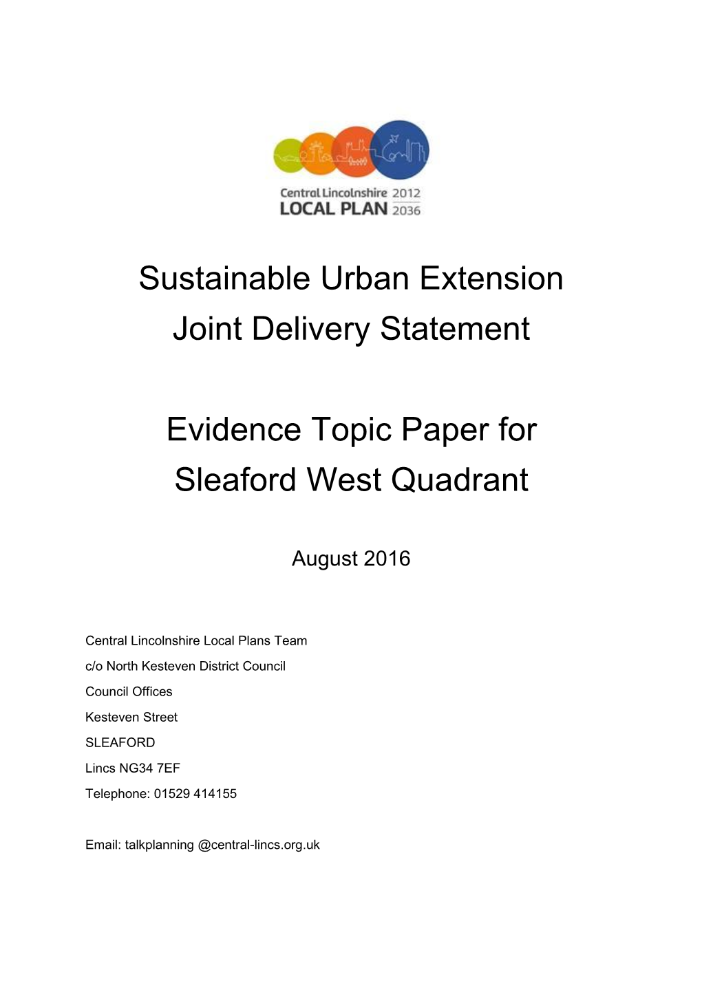 Sustainable Urban Extension Topic Paper Sleaford West Quadrant