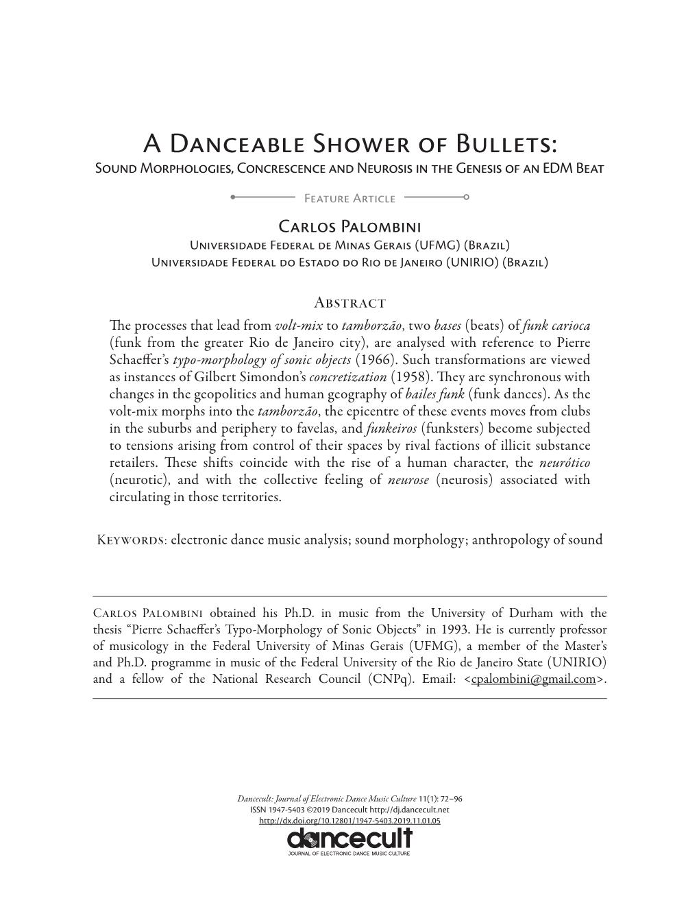 Sound Morphologies, Concrescence and Neurosis in the Genesis of an EDM Beat