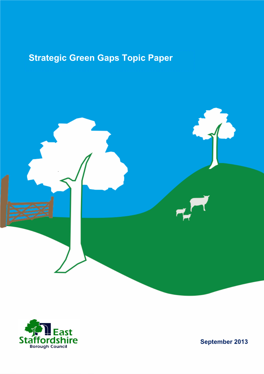 Strategic Green Gap Topic Paper 2013