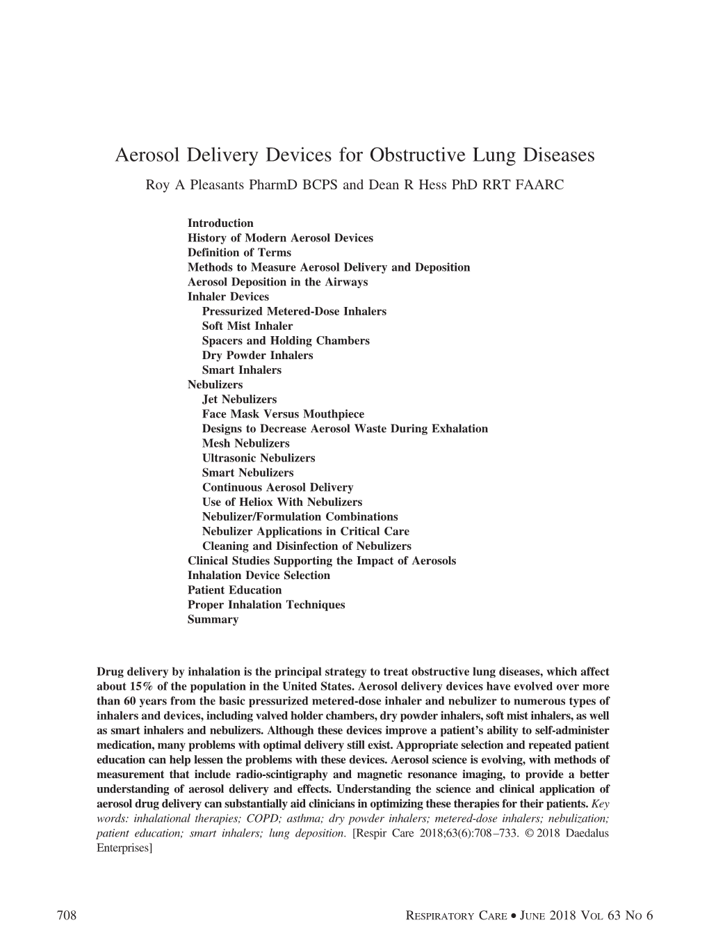 Aerosol Delivery Devices for Obstructive Lung Diseases Roy a Pleasants Pharmd BCPS and Dean R Hess Phd RRT FAARC