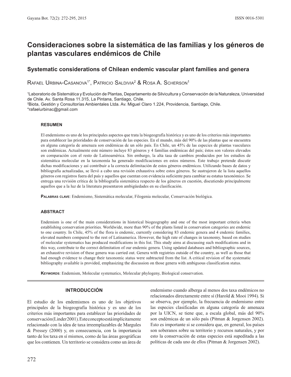 Consideraciones Sobre La Sistemática De Las Familias Y Los Géneros De Plantas Vasculares Endémicos De Chile