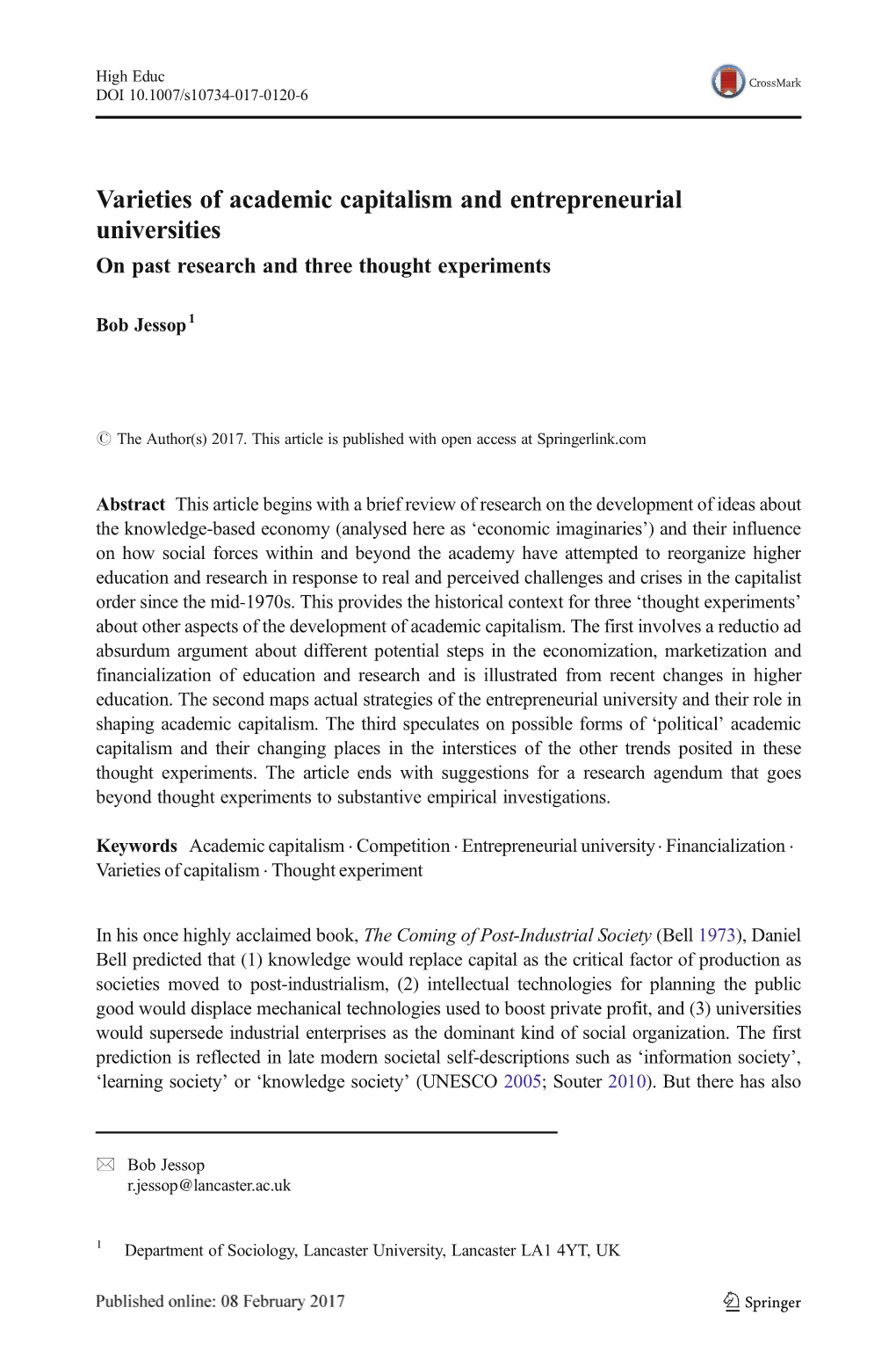 Varieties of Academic Capitalism and Entrepreneurial Universities on Past Research and Three Thought Experiments