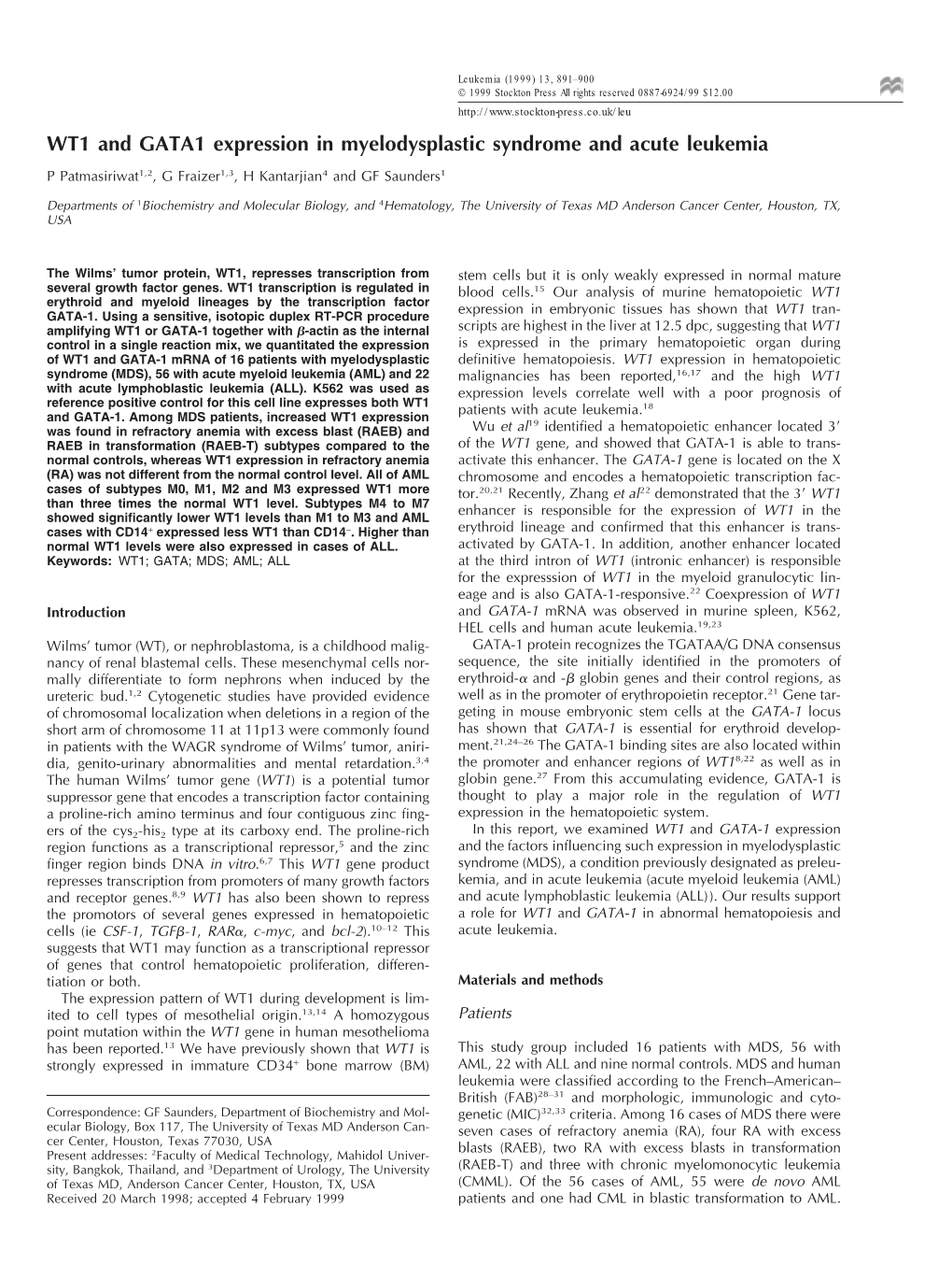 WT1 and GATA1 Expression in Myelodysplastic Syndrome and Acute Leukemia P Patmasiriwat1,2, G Fraizer1,3, H Kantarjian4 and GF Saunders1