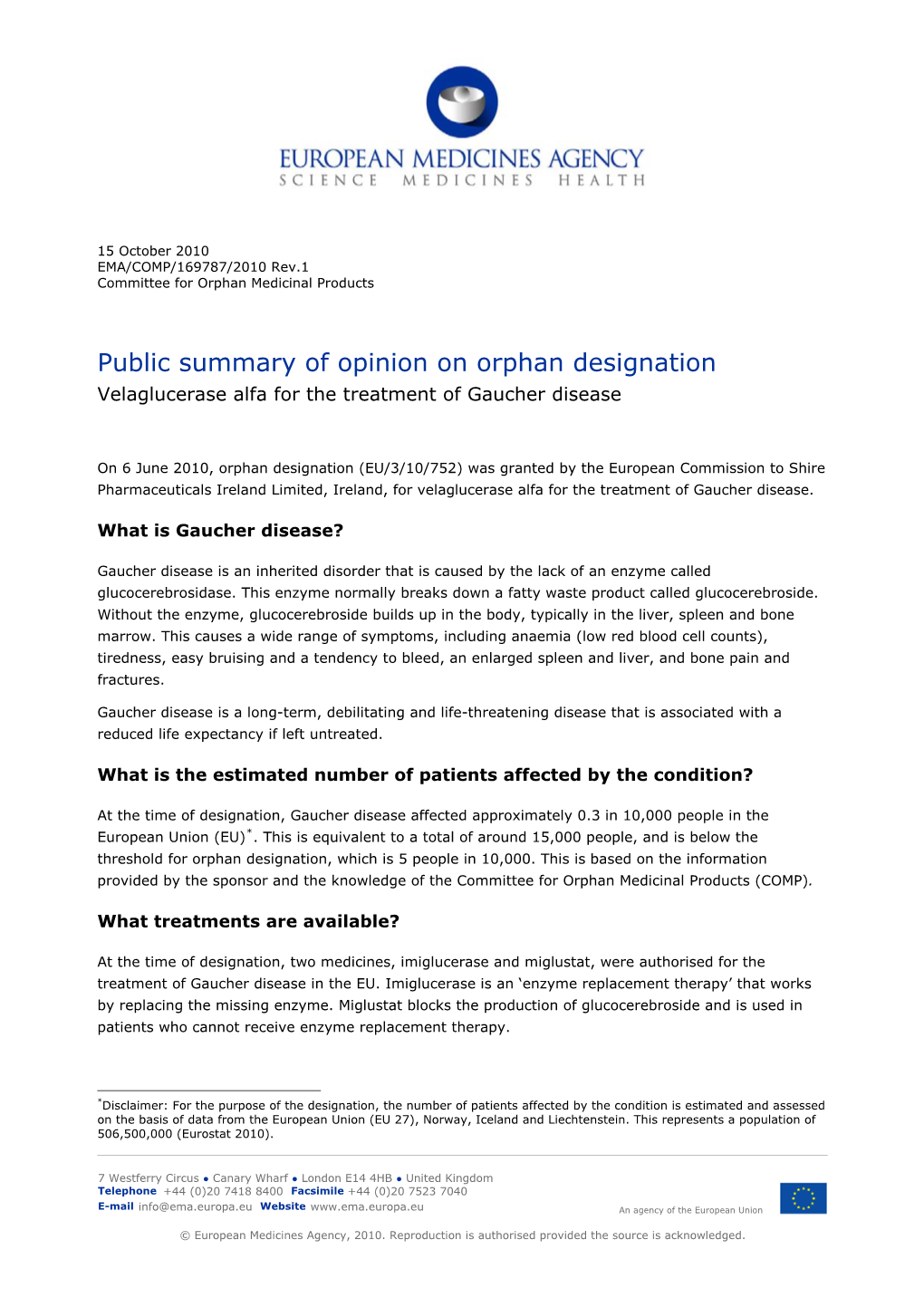 Public Summary of Positive Opinion for Velaglucerase Alfa For