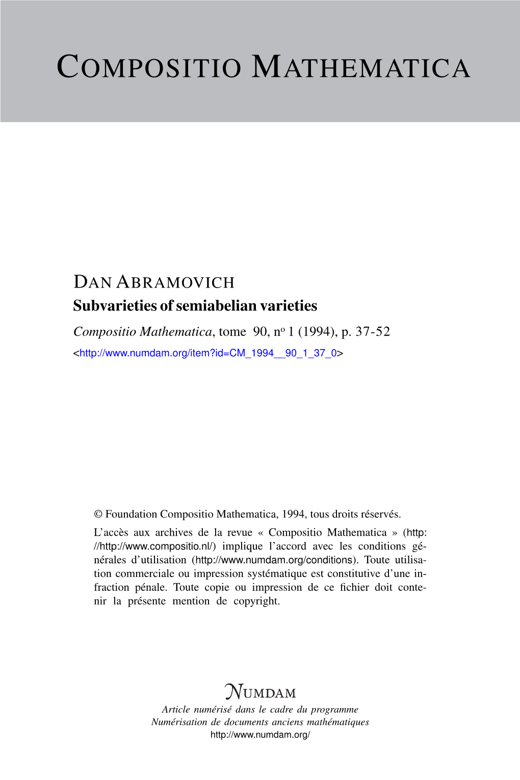 Subvarieties of Semiabelian Varieties Compositio Mathematica, Tome 90, No 1 (1994), P