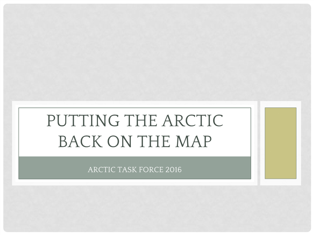 Putting the Arctic Back on the Map