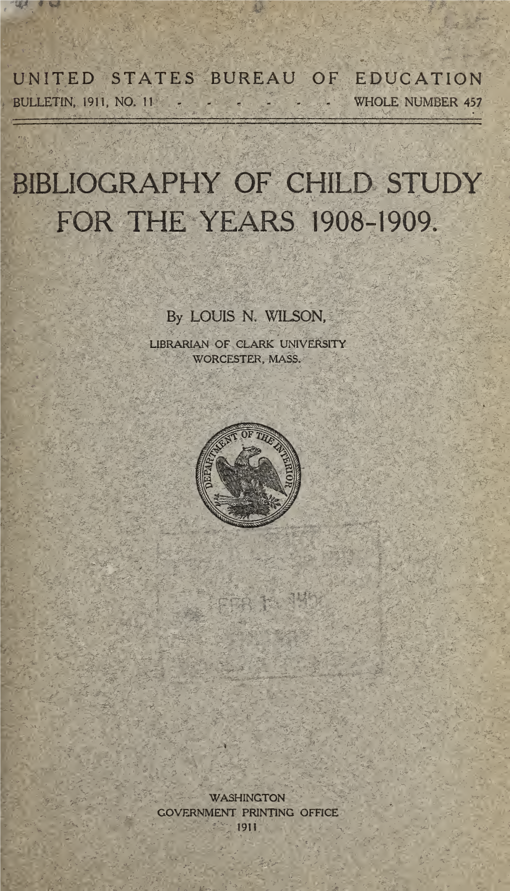 Bibliography of Child Study for the Years 1908-1909