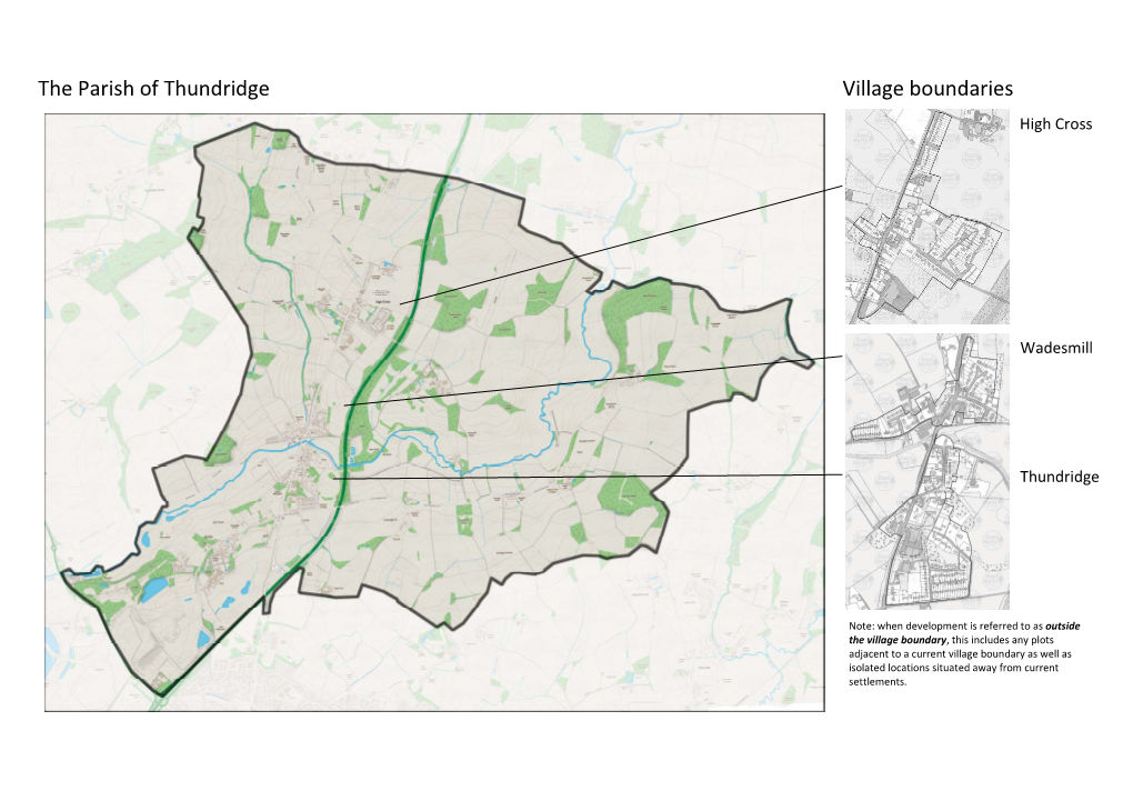 Village Boundaries the Parish of Thundridge