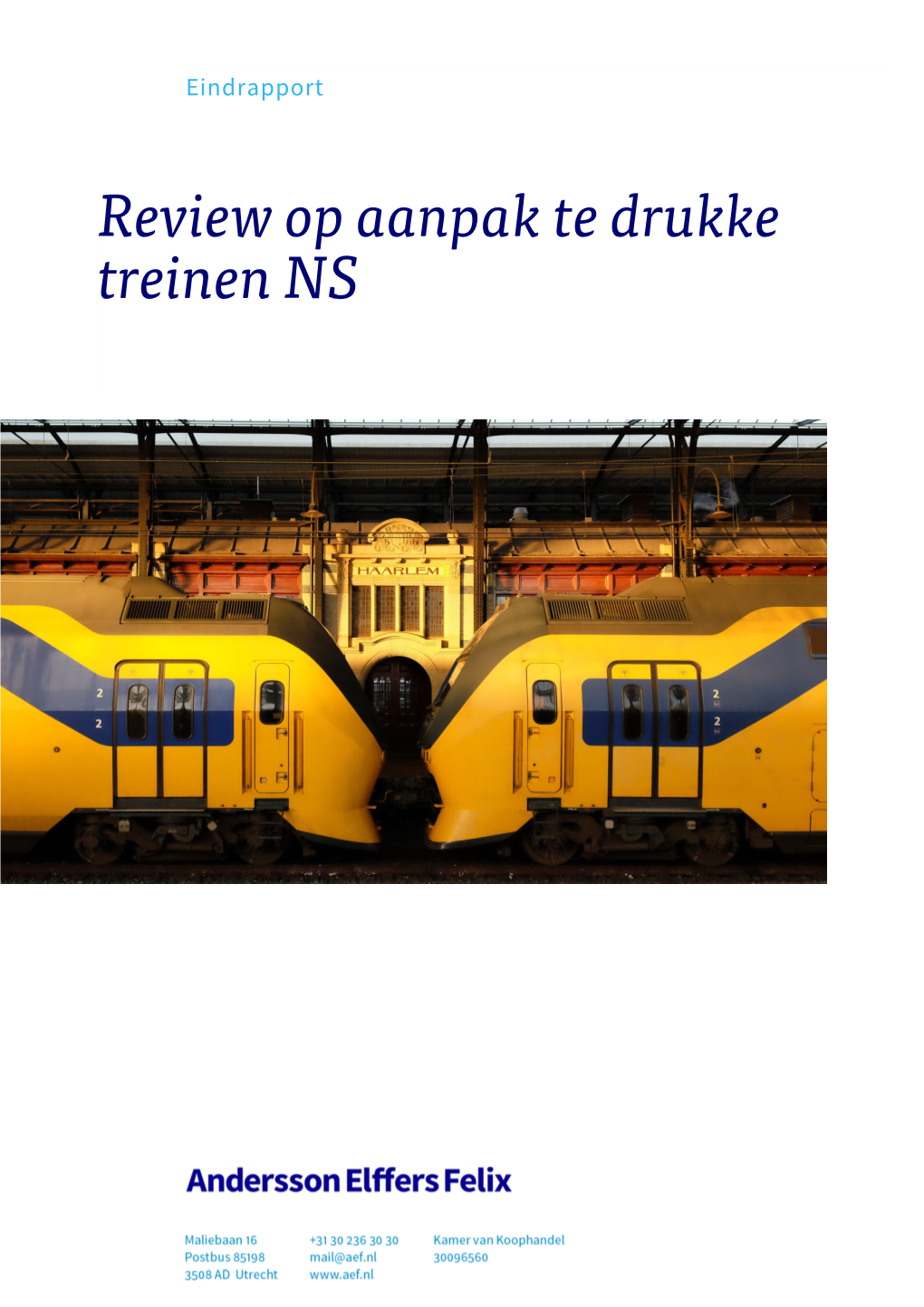 Review Op Aanpak Te Drukke Treinen NS