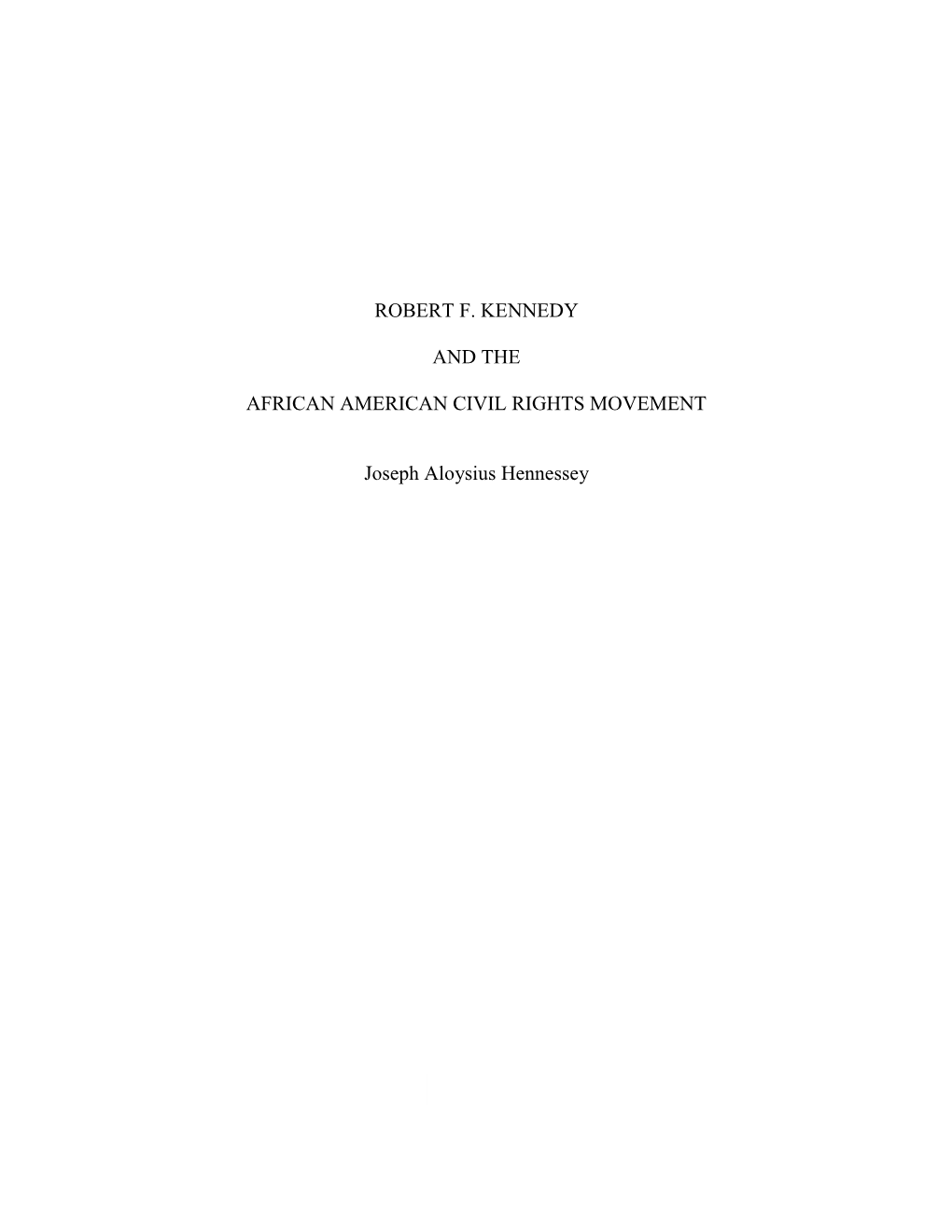 Robert F. Kennedy and the African American Civil