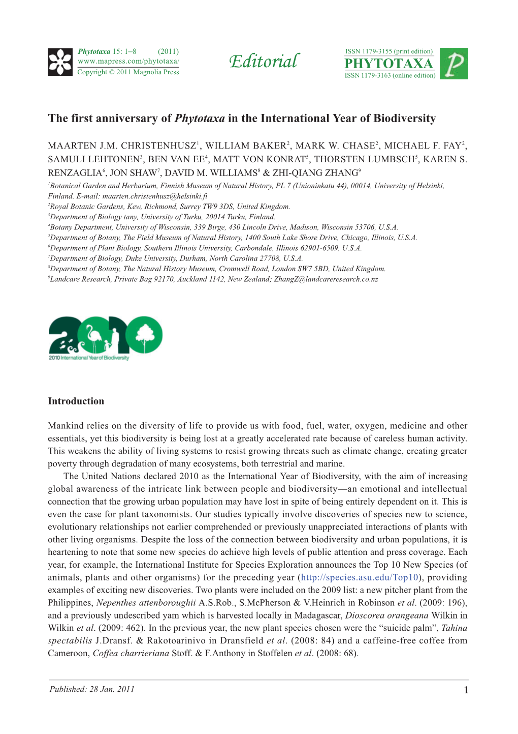 The First Anniversary of Phytotaxa in the International Year of Biodiversity