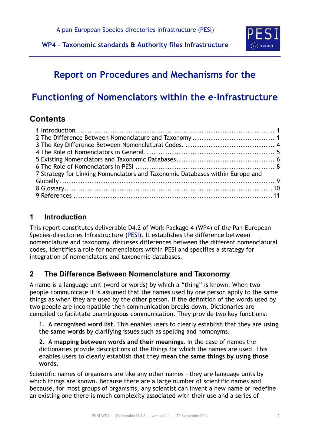Report on Procedures and Mechanisms for the Functioning of Nomenclators Within the E-Infrastructure