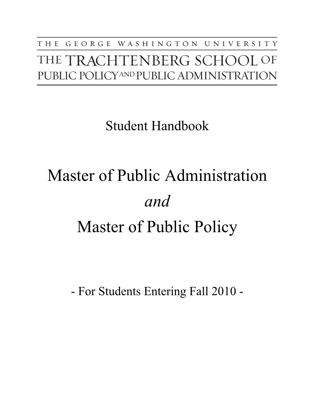 Master of Public Administration and Master of Public Policy