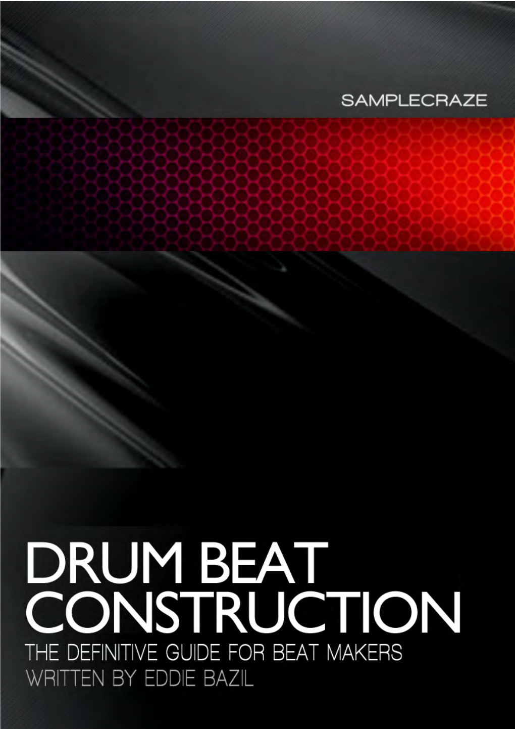 Drum Beat Construction by Eddie Bazil 1