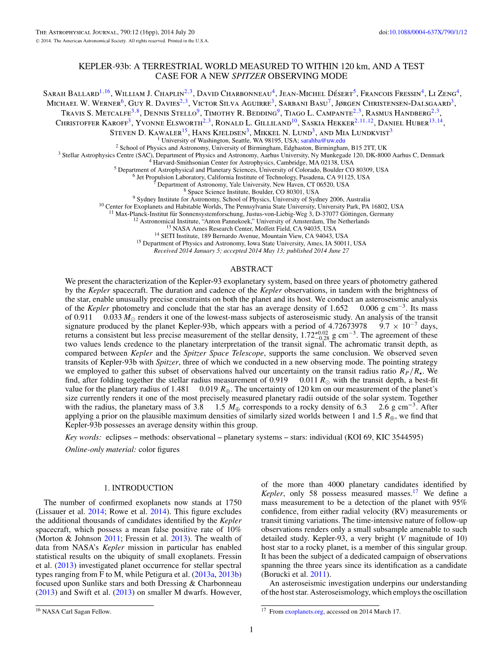 KEPLER-93B: a TERRESTRIAL WORLD MEASURED to WITHIN 120 Km, and a TEST CASE for a NEW SPITZER OBSERVING MODE