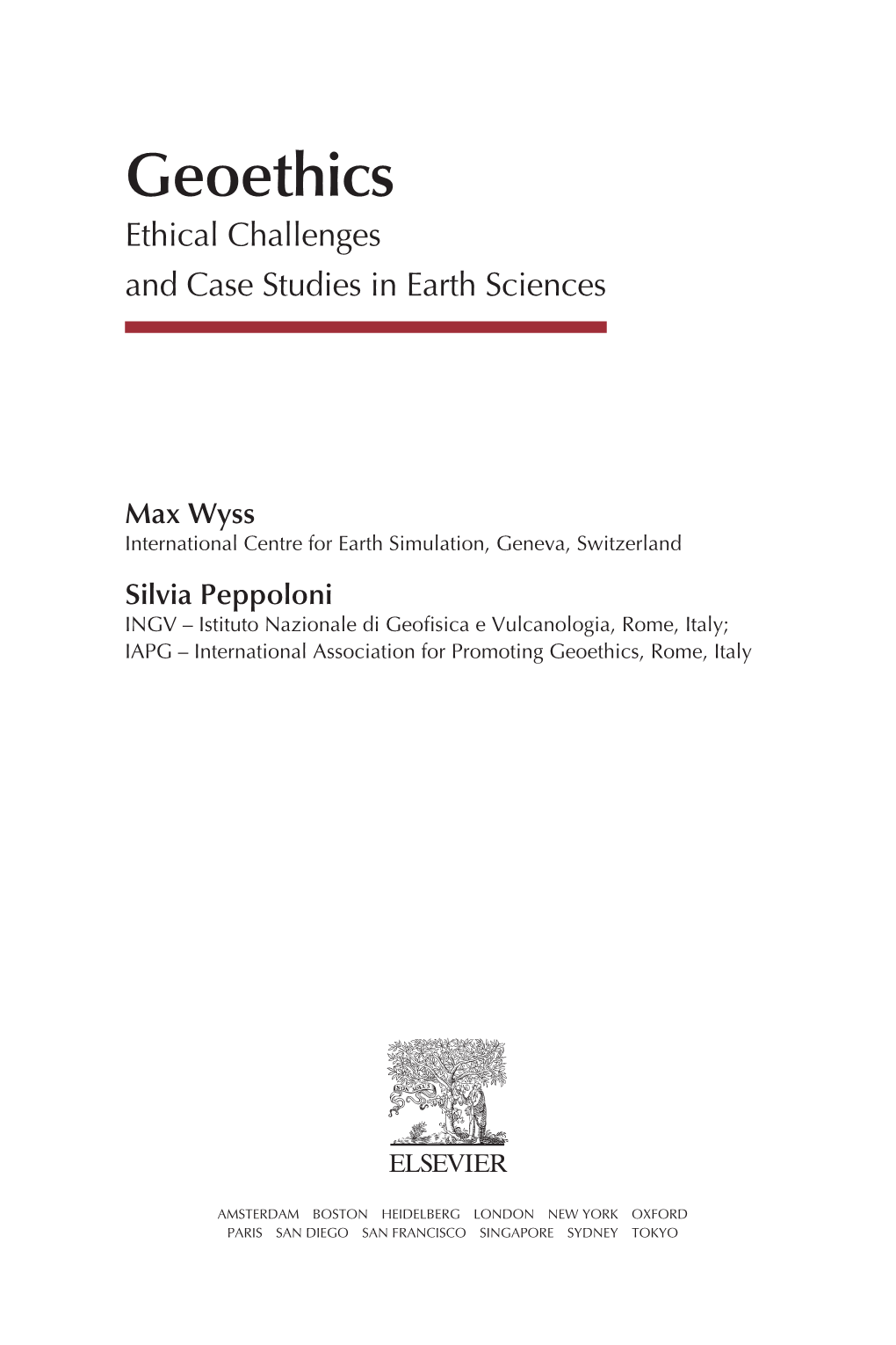 Geoethics Ethical Challenges and Case Studies in Earth Sciences