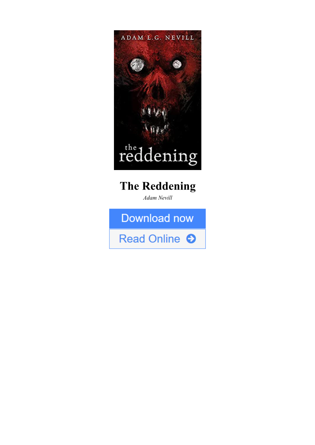 [BOOK]⋙ the Reddening Adam Nevill #1IVHXLQSONK #Free Read Online