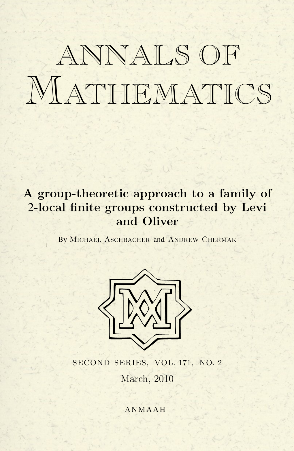 A Group-Theoretic Approach to a Family of 2-Local ﬁnite Groups Constructed by Levi and Oliver