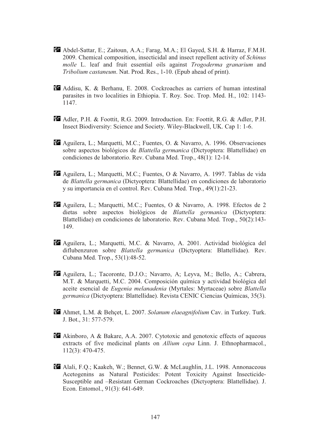 El Gayed, SH & Harraz, FMH 2009. Chemical Composition, Insecticidal A