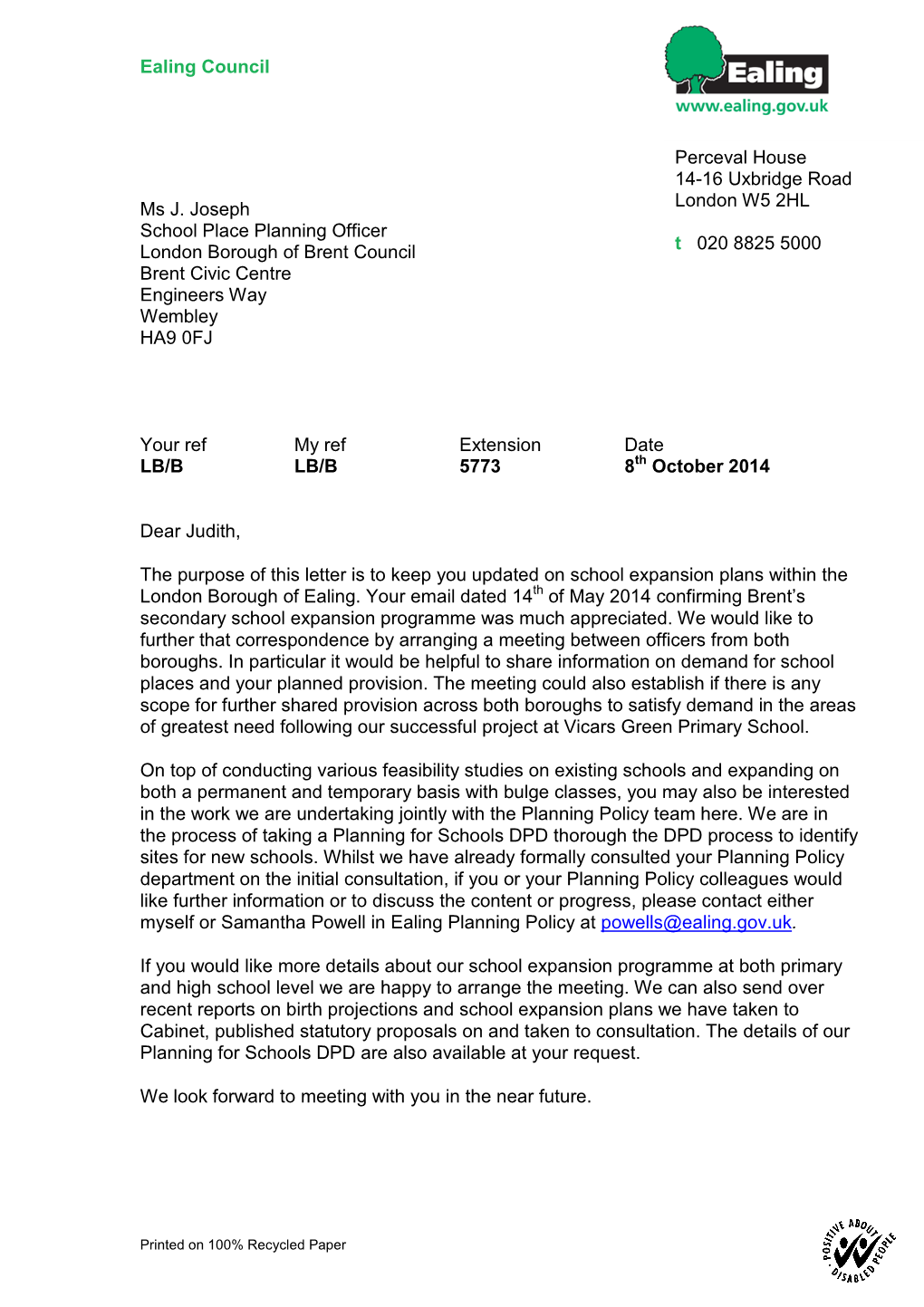 Ealing Council Ms J. Joseph School Place Planning Officer London