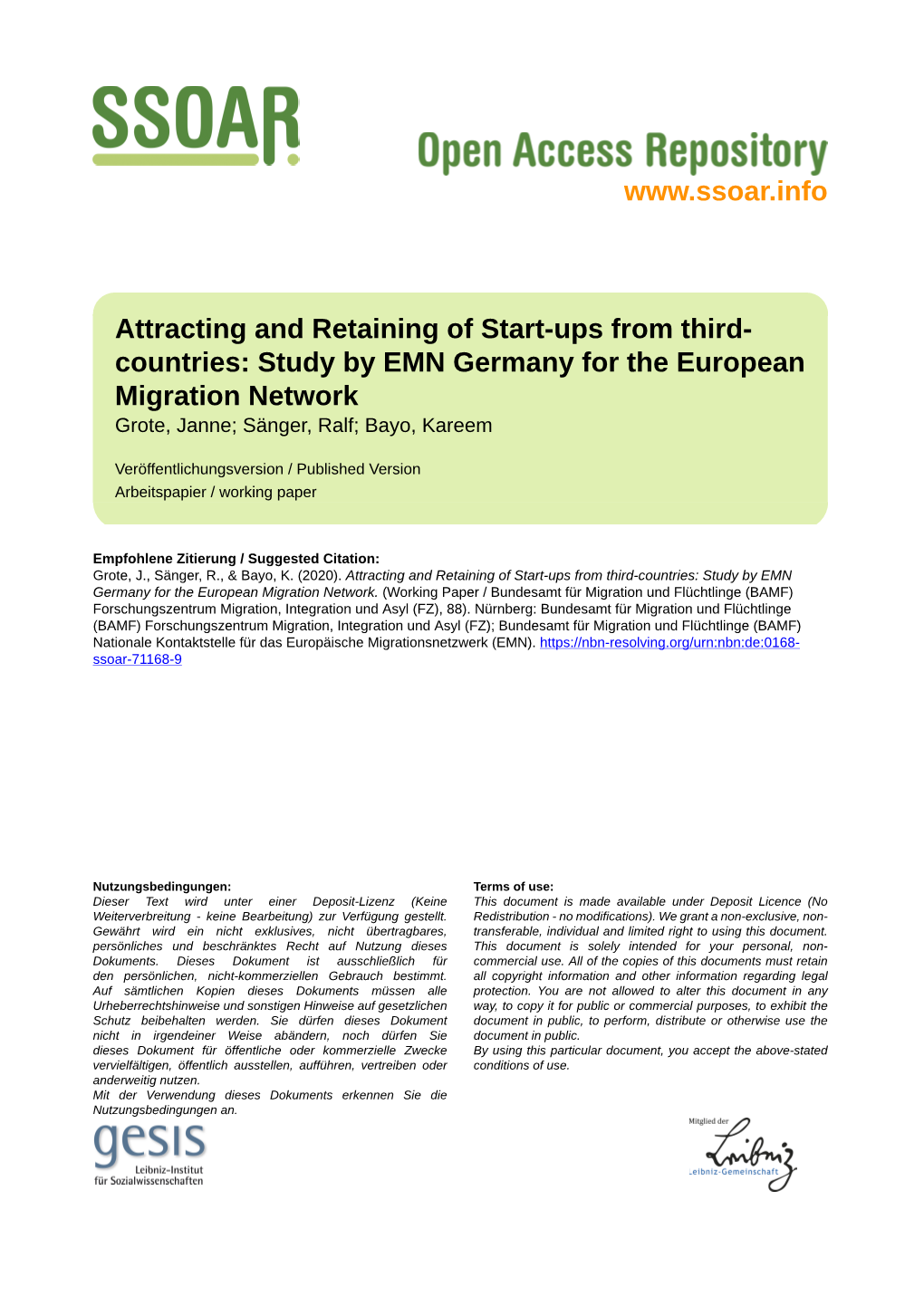 Attracting and Retaining of Start-Ups from Third- Countries: Study by EMN Germany for the European Migration Network Grote, Janne; Sänger, Ralf; Bayo, Kareem