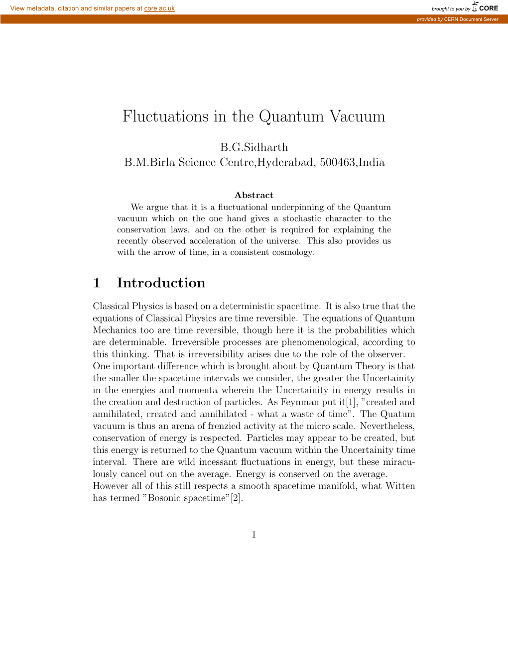 Fluctuations in the Quantum Vacuum