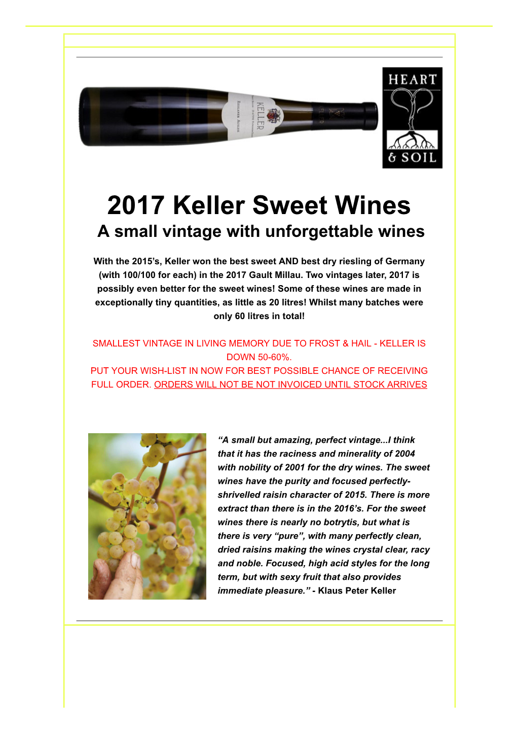 2017 Keller Sweet Wines a Small Vintage with Unforgettable Wines