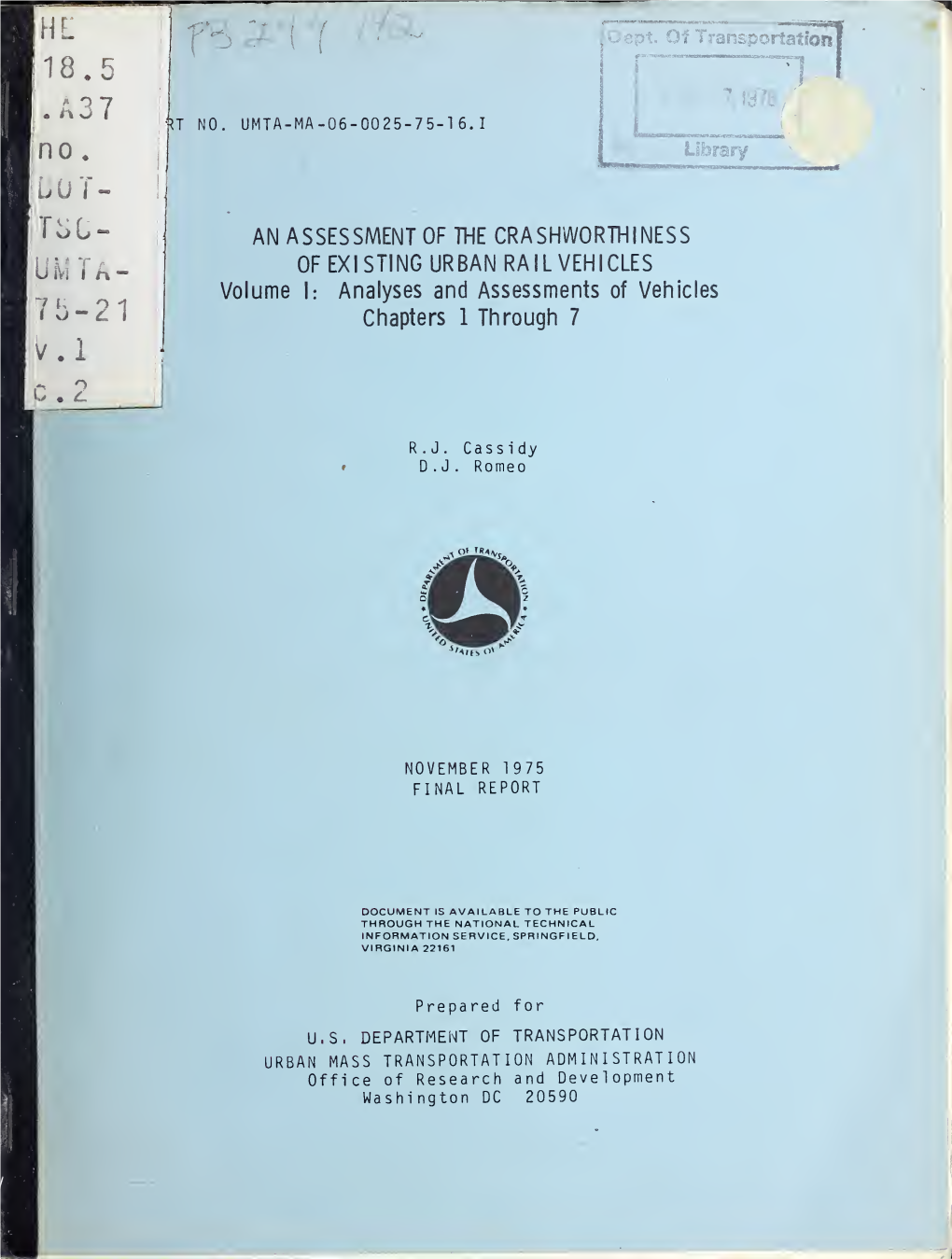 An Assessment of the Crashworthiness of Existing Urban Rail Vehicles