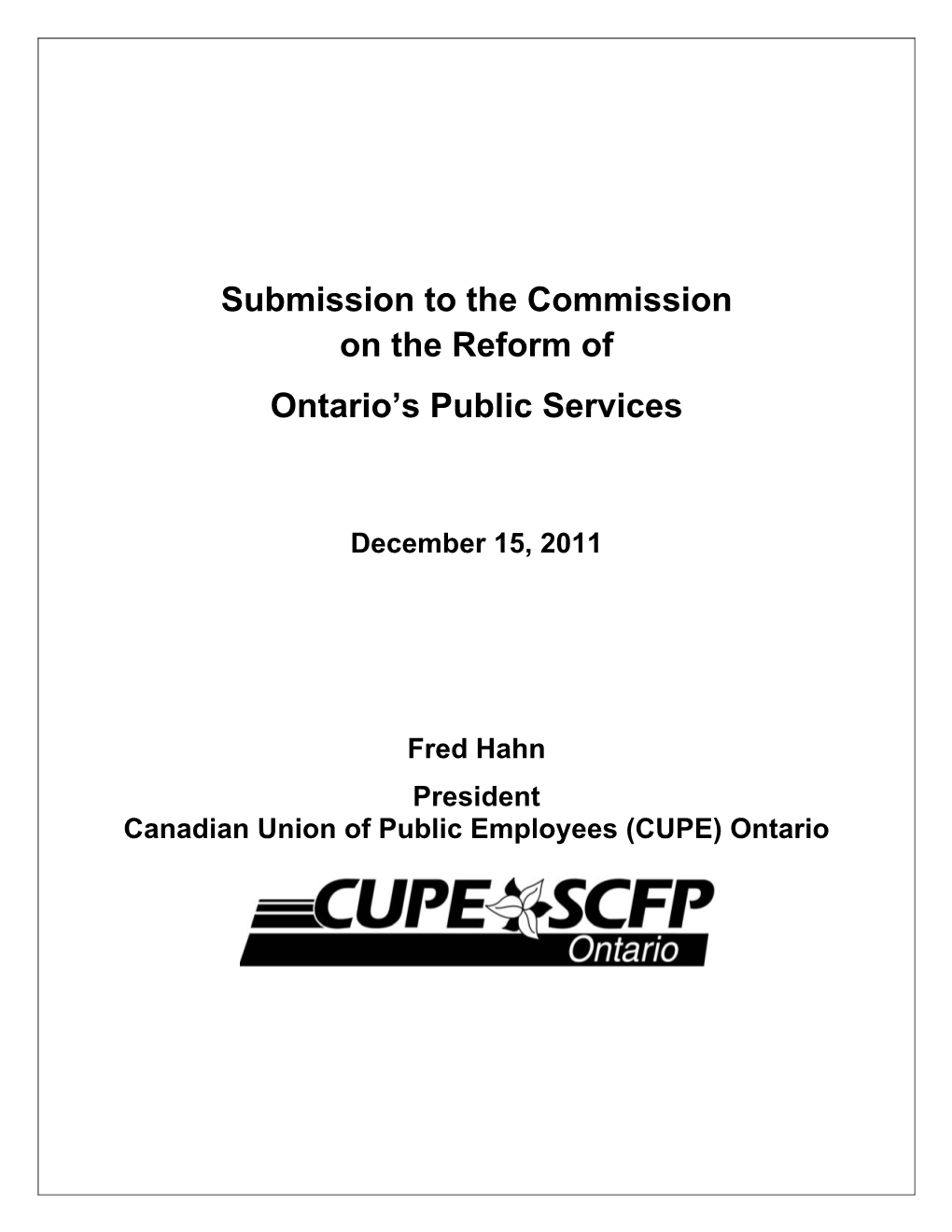 Submission to the Commission on the Reform of Ontario's Public Services