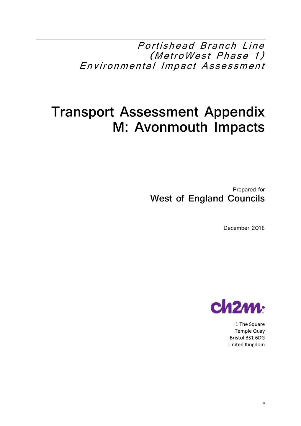 Transport Assessment Appendix M: Avonmouth Impacts