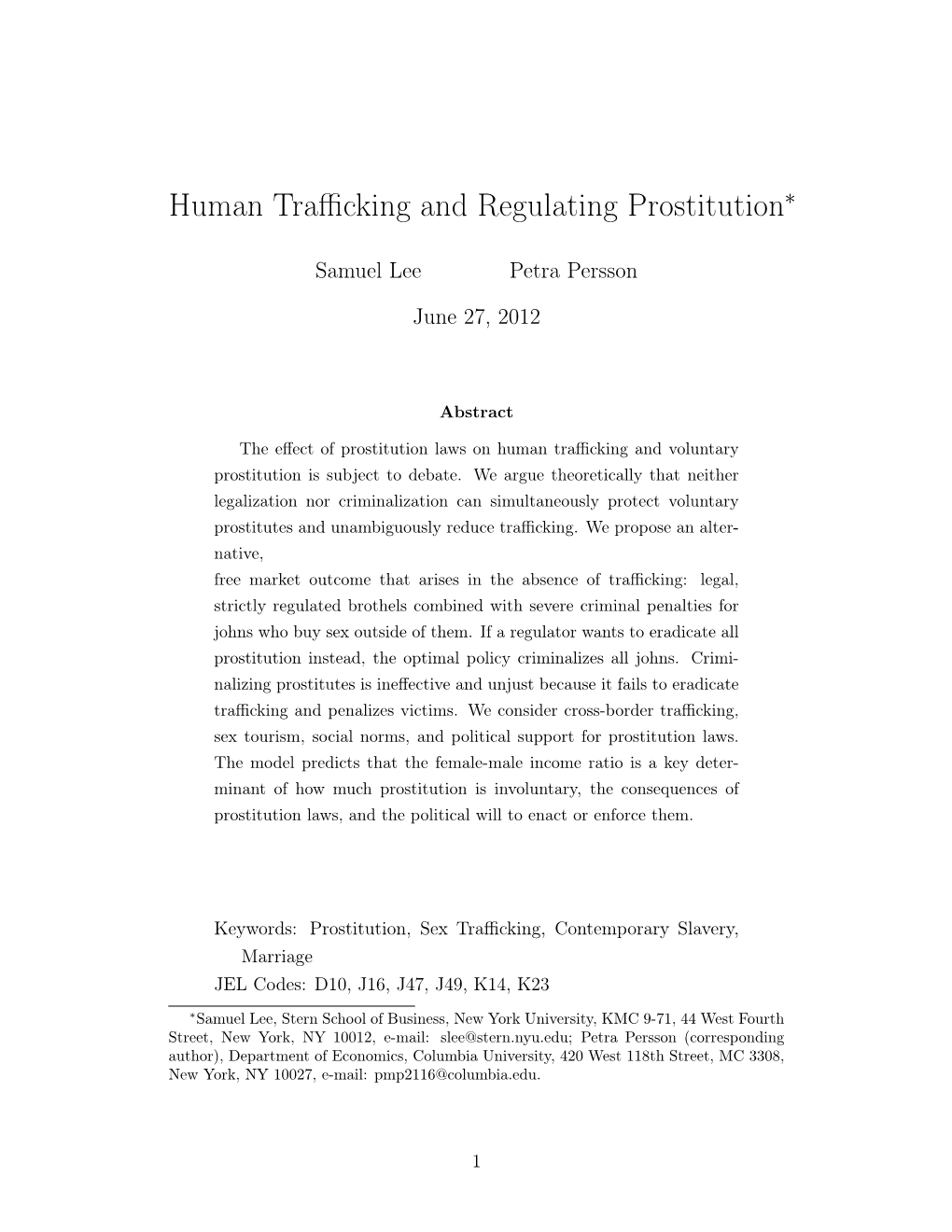 Human Trafficking and Regulating Prostitution∗