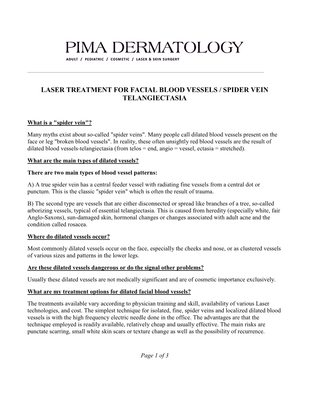 Laser Treatment for Facial Blood Vessels / Spider Vein Telangiectasia