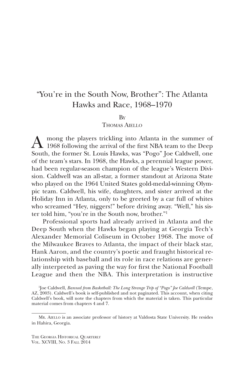 “You're in the South Now, Brother”: the Atlanta Hawks and Race, 1968–1970