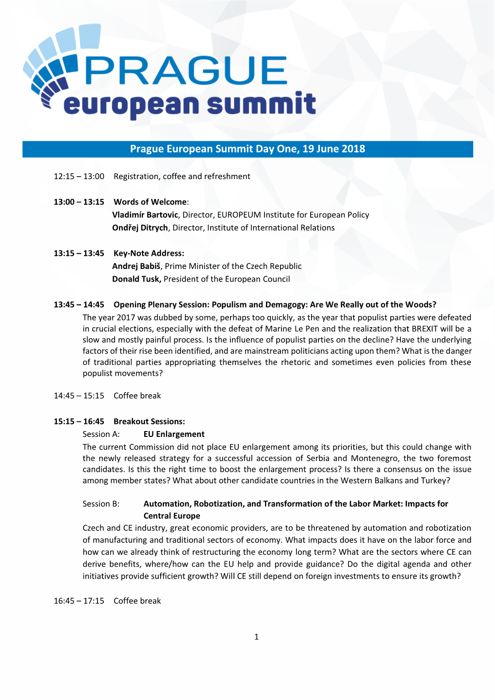 Prague European Summit Day One, 19 June 2018