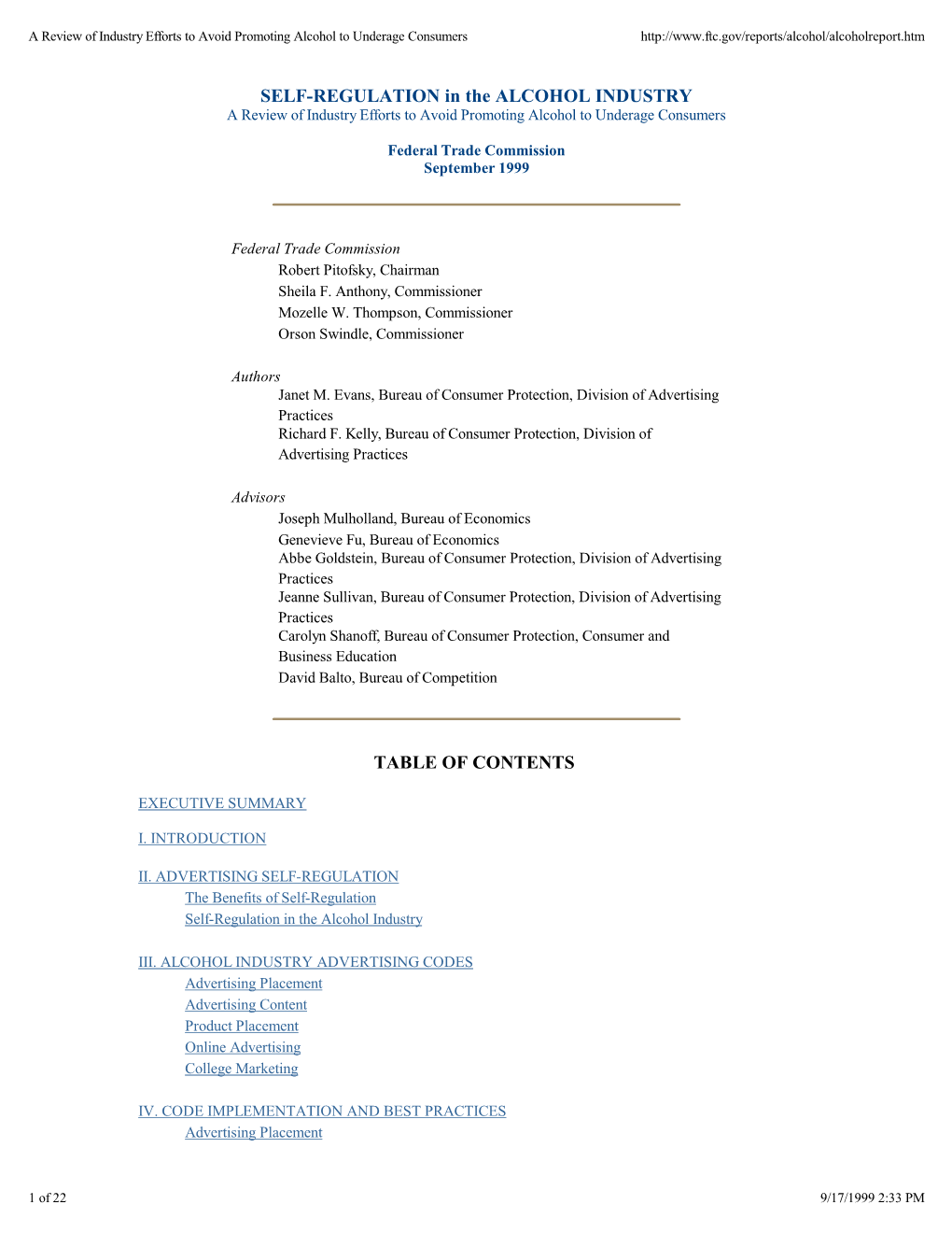 SELF-REGULATION in the ALCOHOL INDUSTRY a Review of Industry Efforts to Avoid Promoting Alcohol to Underage Consumers