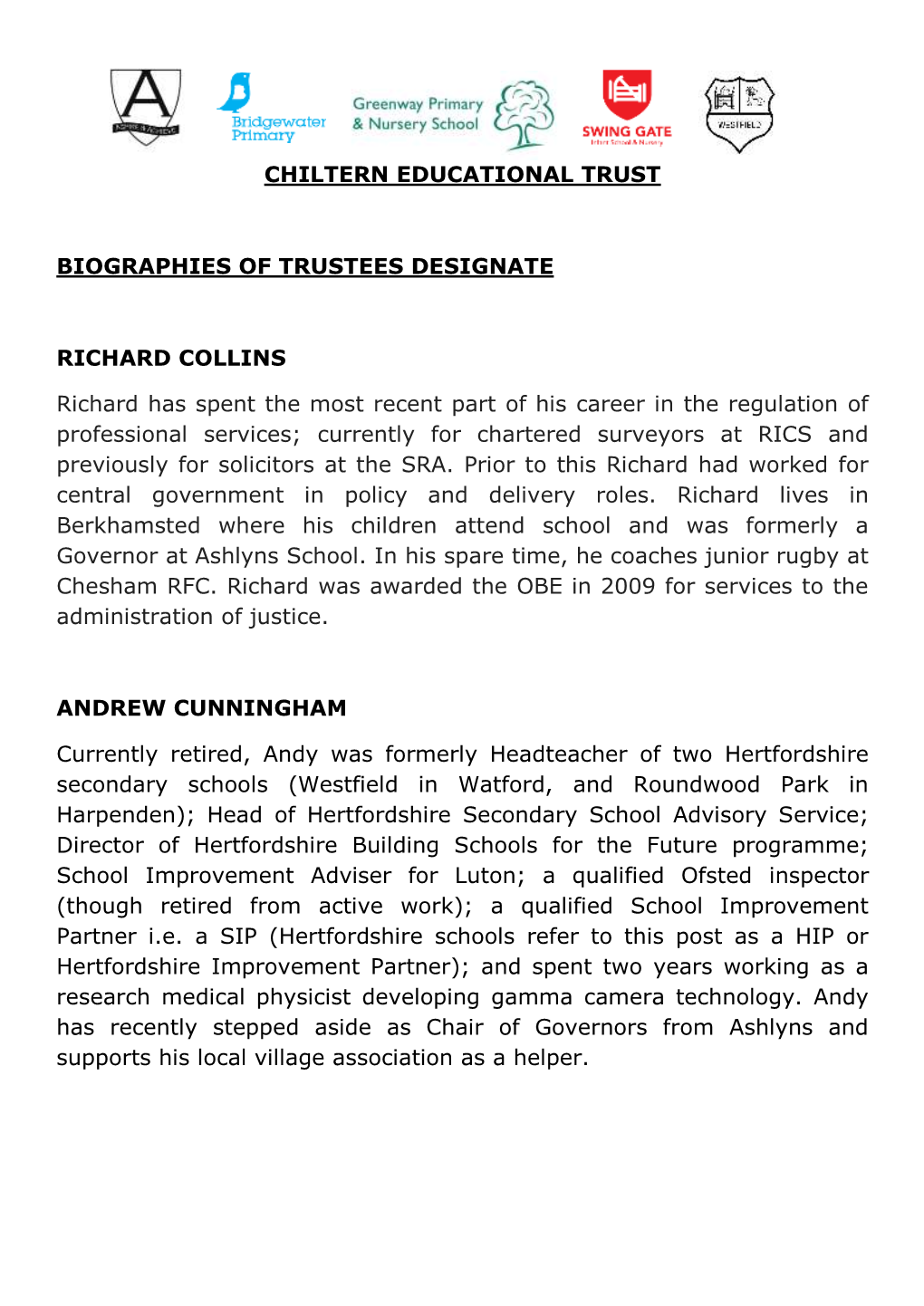 Chiltern Educational Trust Biographies of Trustees Designate Richard