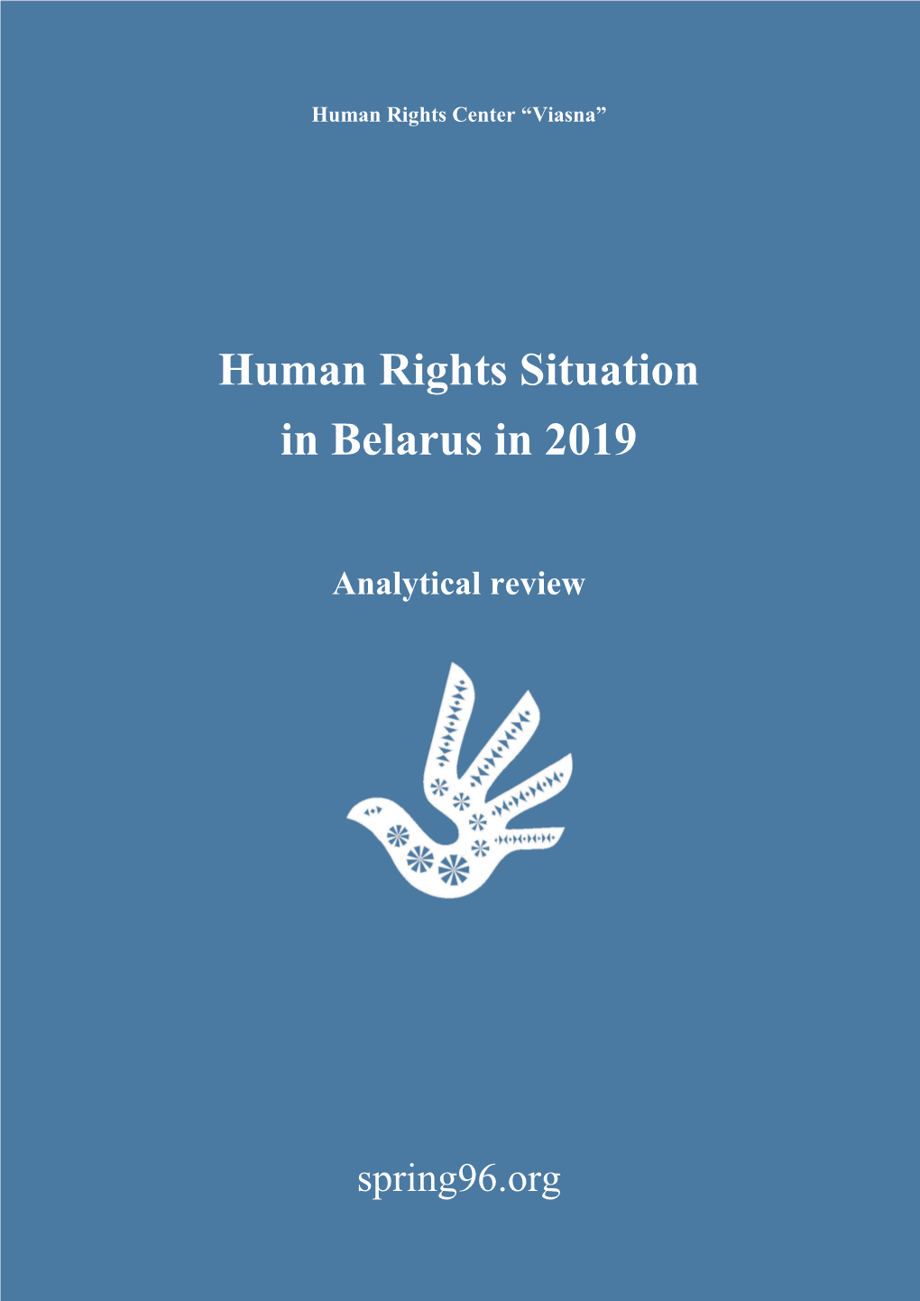 Human Rights Situation in Belarus in 2019