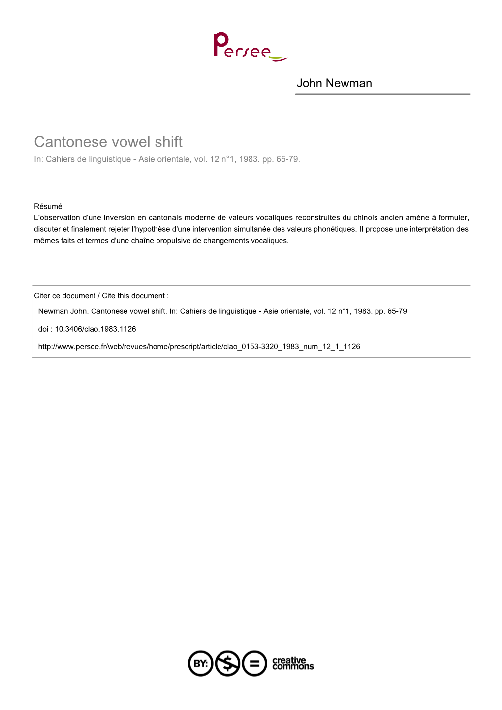 Cantonese Vowel Shift In: Cahiers De Linguistique - Asie Orientale, Vol